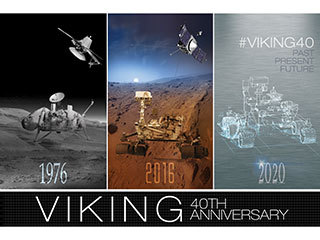 Anniversary artwork of NASA's Viking 1 and Viking 2 orbiters and landers.  Includes Mars Rover Curiosity and Mars 2020 rover.  Infographic text: Viking 40th Anniversary.  Past, Present, Future.  1976, 2016, 2020.  #viking40